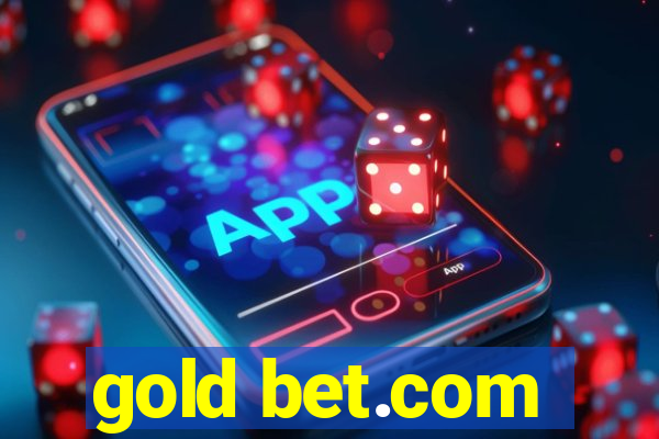 gold bet.com